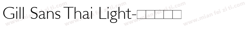Gill Sans Thai Light字体转换